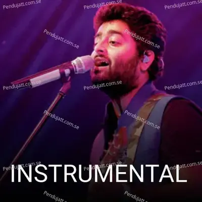 Lo Maan (Instrumental)  - Arijit Singh