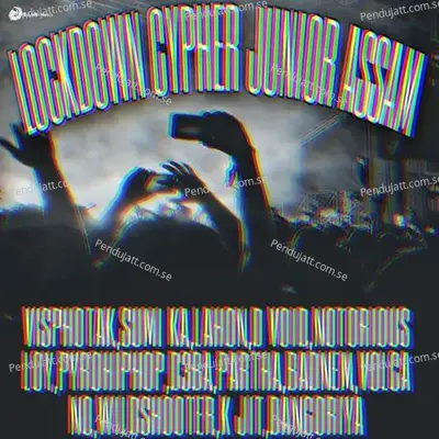 Lockdown Cypher Junior Assam - Badnem album cover 