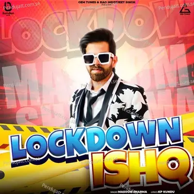 Lockdown Ishq - Masoom Sharma album cover 