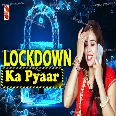 Lockdown Ka Pyaar - Pooja Sharma album cover 