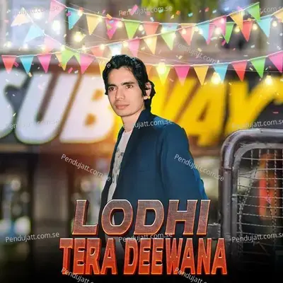 Lodhi Tera Deewana - Dk Rajput album cover 