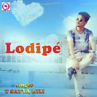 Lodipe - T Satya Mili album cover 