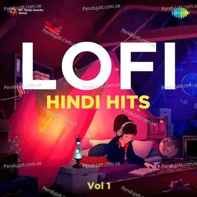 Koi Toh Saathi Chahiye - Lofi Reverb - Kumar Sanu album cover 