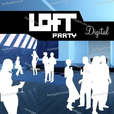 Loft Party - Digital Collection - Various Artists cover album