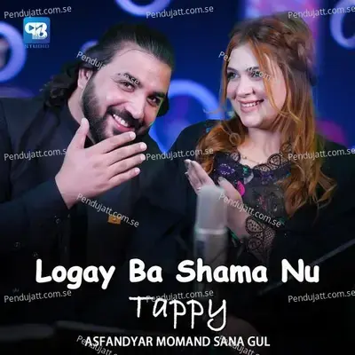 Logay Ba Shama Nu - Asfandyar Momand album cover 