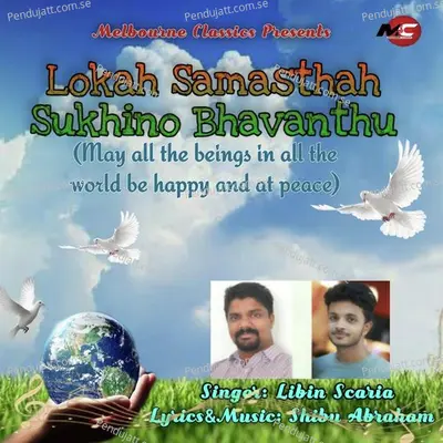 Lokah Samasthah Sukhino Bhavanthu - Libin Scaria album cover 