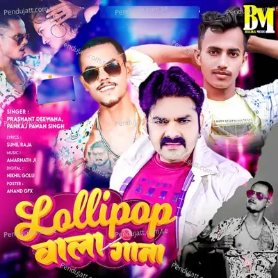 Lollipop Wala Gana - Prashant Deewana album cover 