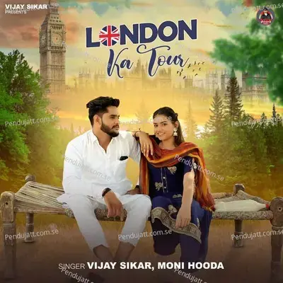 London Ka Tour - Vijay Sikar album cover 