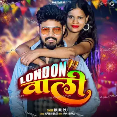 London Wali - Rahul Raj album cover 