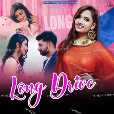 Long Drive - Manjeet Nain album cover 