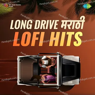 Ye Ga Ramachya Banacha - Lofi - DJ MHD IND album cover 