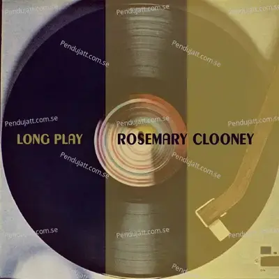 Long Play - Rosemary Clooney cover album