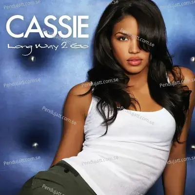 Long Way 2 Go - Cassie album cover 