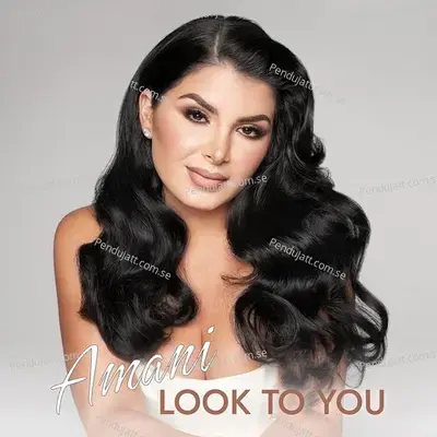 Look To You - Amani album cover 