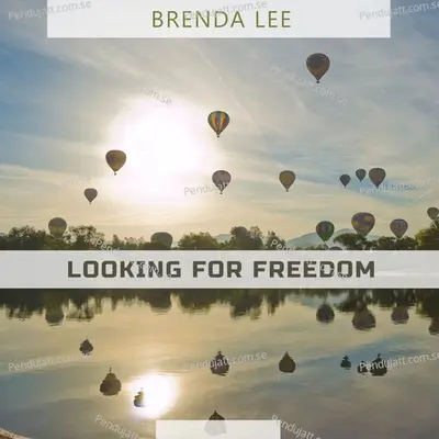 Looking For Freedom - Brenda Lee cover album