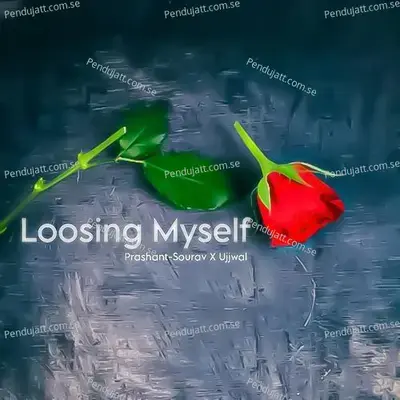 Loosing Myself - Sourav Upreti album cover 