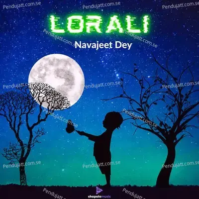 Lorali - Navajeet Dey album cover 