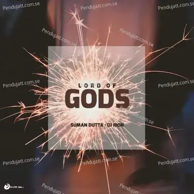 Lord Of Gods - Suman Dutta album cover 