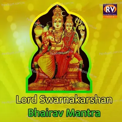 Lord Swarnakarshan Bhairav Mantra - Shrikrishna Sawant album cover 