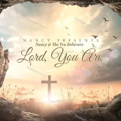 Lord  You Are - Nancy album cover 