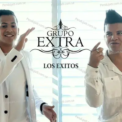 Si Fueras Mia - Grupo Extra album cover 