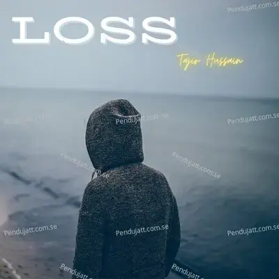 Loss - Tajir Hussain album cover 