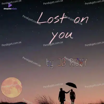 Lost On You - Jb Ricky album cover 