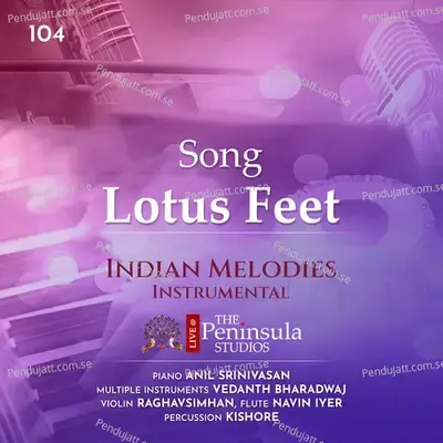 Lotus Feet - Vedanth Bharadwaj album cover 