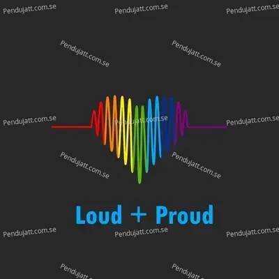 Loud   Proud - Various Artists cover album