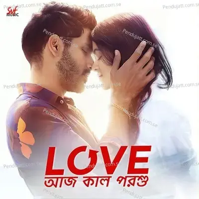 Love Aaj Kal Porshu (Original Motion Picture Soundtrack) - Nikhita Gandhi cover album