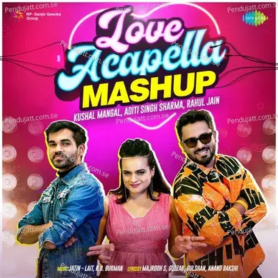 Love Acapella - Mashup - Aditi Singh Sharma album cover 