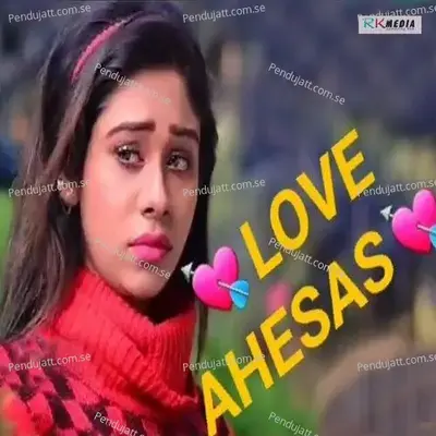 Love Ahesas - Khirendra Khura album cover 