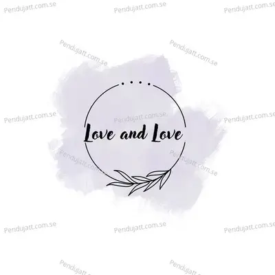 Love And Love - James