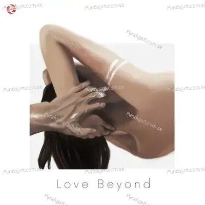 Love Beyond - Raj Alomyan album cover 