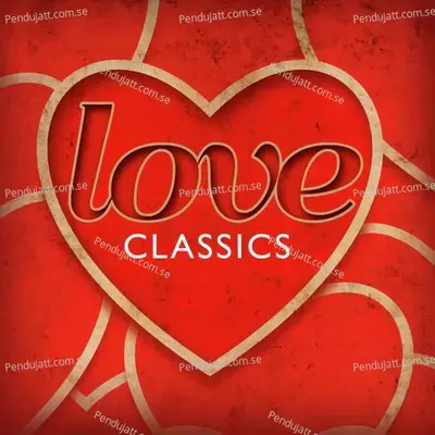 Love Classics - Various Artists cover album