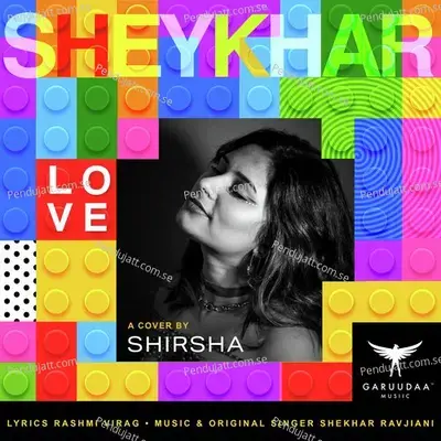 Love - Shekhar Ravjiani album cover 