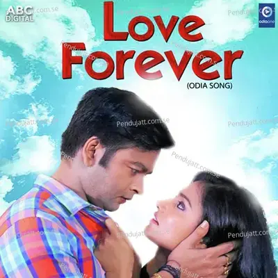 Love Forever - Sangram Mohanty album cover 