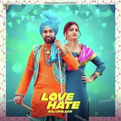 Love Hate - Raj Dhillon album cover 