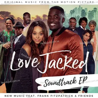 Love Jacked  Original Music From The Motion Picture  - Various Artists cover album