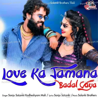 Love Ka Jamana Badal Gaya - Sanju Solanki album cover 