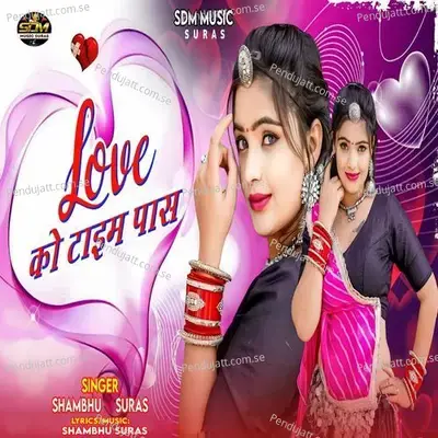 Love Ko Time Pass - Shambhu Suras album cover 