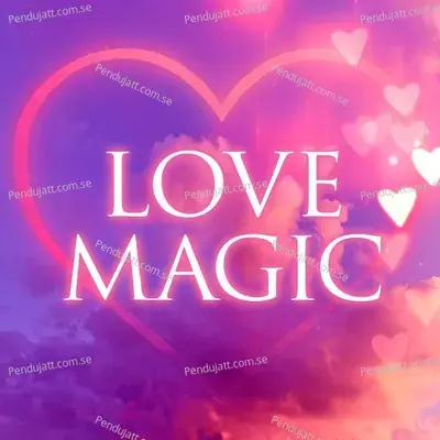 Love Magic - Various Artists cover album