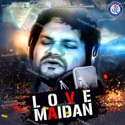 Love Maidan - Humane Sagar