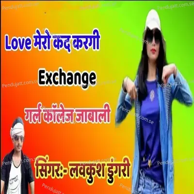 Love Mero Kad Kargee - Lovekush Dungri album cover 