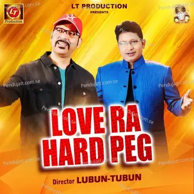 Love Ra Hard Peg - Goutam Giri album cover 