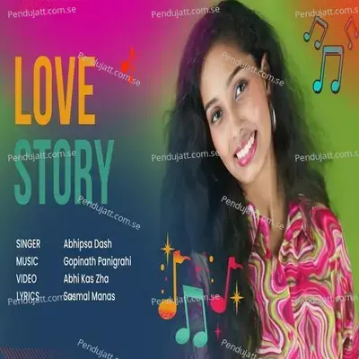 Love Story - Abhipsa Dash album cover 