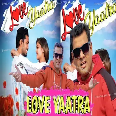 Love Yaatra - Santanu Sahu album cover 