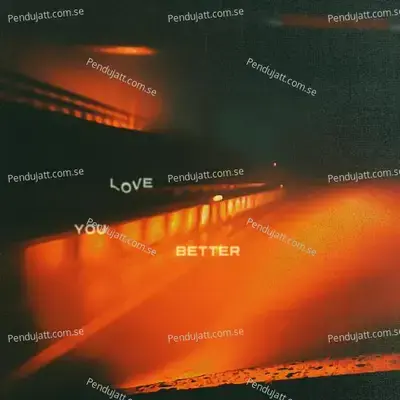 Love You Better - PARADISE LTD album cover 