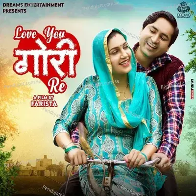 Love You Gori Re - Harjeet Deewana album cover 