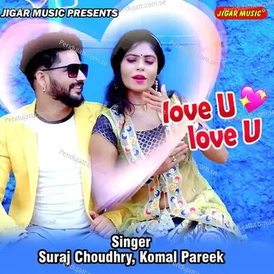 Love You Love You - Suraj Choudhri album cover 